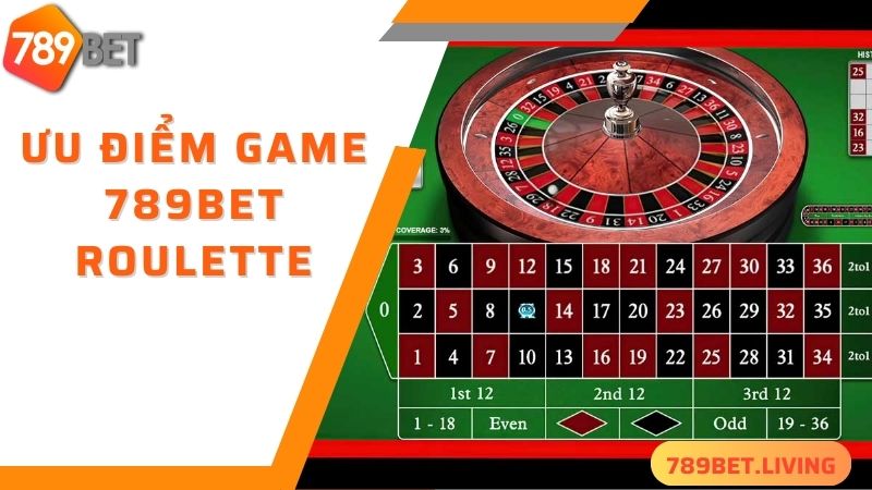 Ưu điểm khi chơi 789BET Roulette